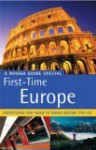 The Rough Guide To First Time Europe Edition 6 - Doug Lansky