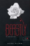 Beastly - A szörnyszívű - Alex Flinn