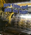 How Coins and Bills Are Made - Tim Clifford