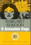 O Assassino Cego - Margaret Atwood