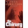 De Chirurg (Jane Rizzoli & Maura Isles, #1) - Tess Gerritsen, Els Braspenning