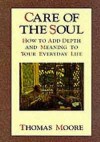 Care of the Soul - Thomas Moore