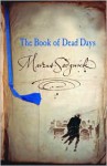 The Book of Dead Days - Marcus Sedgwick