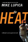 Heat - Mike Lupica