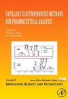 Capillary Electrophoresis Methods for Pharmaceutical Analysis - Ahuja, Satinder Ahuja, Mohamedilias Jimidar