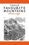 Twelve Favourite Mountains (Pictorial Guides To The Lakeland Fells) - Alfred Wainwright