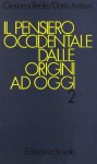 Il pensiero occidentale dalle origini ad oggi 2 (Dall'Umanesimo a Kant) - Giovanni Reale, Dario Antiseri