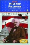 Millard Fillmore: A Myreportlinks.com Book - James M. Deem