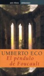 El péndulo de Foucault - Umberto Eco