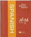 ALM Spanish (Level 1) - Barbara Kaminar de Mujica, Guillermo Segreda