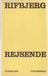 Rejsende - Klaus Rifbjerg