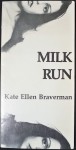 Milk Run - Kate Braverman