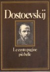 Le cento pagine più belle - Fyodor Dostoyevsky, Valentina Fortichiari