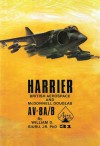 British Aerospace and McDonnell Douglas AV-8A/B Harrier - William D. Siuru