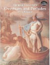 Overtures and Preludes in Full Score (Dover Music Scores) - Richard Wagner, Music Scores