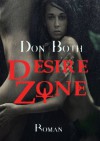 Desire Zone (DonBoths Dangerzone) (German Edition) - Don Both