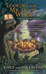 Looking for Mr. Good Witch (Retired Witches Mysteries) - Joyce and Jim Lavene