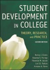 Student Development in College: Theory, Research, and Practice - Nancy J. Evans, Kristen A. Renn, Lori D. Patton, Deanna S. Forney