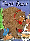 Dear Bear (Carolrhoda Picture Books) - Joanna Harrison