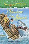 Magic Tree House #53: Shadow of the Shark (A Stepping Stone Book(TM)) - Mary Pope Osborne, Sal Murdocca