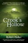 Crook's Hollow - Robert Parker