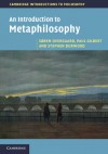 An Introduction to Metaphilosophy - Søren Overgaard, Paul Gilbert, Stephen Burwood