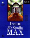 Inside 3d Studio Max: Animation (Inside 3D Studio MAX) - George Maestri, Sanford Kennedy, Ralph Frantz