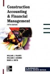 Construction Accounting & Financial Management - William J. Palmer