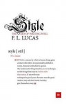 Style: The Art of Writing Well - F.L. Lucas