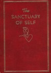 The Sanctuary of the Self - Ralph M. Lewis