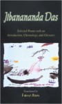 Jibanananda Das: Selected Poems with an Introduction, Chronology and Glossary - Fakrul Alam