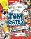 The Brilliant World of Tom Gates - Liz Pichon