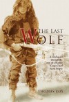 The Last Wolf - Thomas Cox