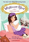 Whatever After #4: Dream On - Sarah Mlynowski