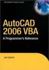 AutoCAD 2006 VBA: A Programmer's Reference - Joe Sutphin