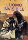 L'uomo invisibile - H.G. Wells, M. G. Giovagnoli Vancini