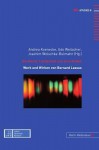 Die Kunst, Landschaft Neu Zu Erfinden: Zu Werk Und Wirken Von Bernard Lassus - Andrea Koenecke, Udo Weilacher, Joachim Wolschke-Bulmahn