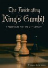 The Fascinating King's Gambit - Thomas Johansson