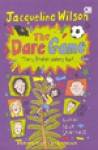 The Dare Game (Permainan Tantangan) - Jacqueline Wilson, Nick Sharratt, Mala Suhendra Griffiths