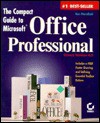 The Compact Guide to Microsoft Office Professional - Ron Mansfield