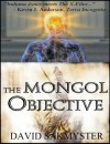 The Mongol Objective (The Morpheus Initiative) - David Sakmyster