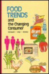 Food Trends And The Changing Consumer - Benjamin Senauer