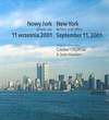 Nowy Jork przed i po 11 września 2001 New York before and af - Czesław Czapliński, Sean Madden