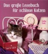 Das große Lesebuch für schlaue Katzen: Die schönsten Katzengeschichten, Katzenmärchen und Katzenverse (German Edition) - Gaby Falk