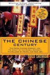 The Chinese Century: The Rising Chinese Economy and Its Impact on the Global Economy, the Balance of Power, and Your Job - Oded Shenkar