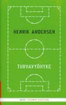 Turvavyöhyke - Henrik Andersen, Pirkko Talvio-Jaatinen