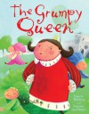 The Grumpy Queen - Valerie Wilding, Simona Sanfilippo