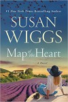 Map of the Heart: A Novel - Susan Wiggs