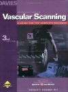 Introduction to Vascular Scanning: A Guide for the Complete Beginner (Introductions to Vascular Technology)(3rd Edition) - Donald P. Ridgway