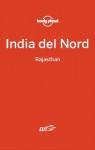 India del nord - Rajasthan: 19 (Italian Edition) - Sarina Singh